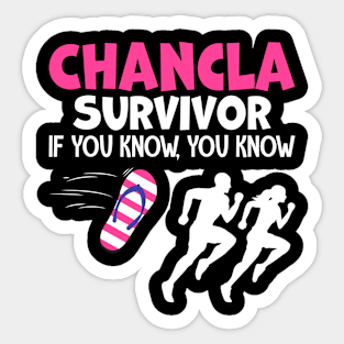 Chancla Survivor If You Know, You Know Spanish Mexican Sticker